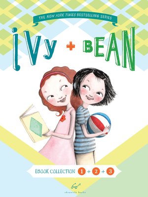 cover image of Ivy and Bean Bundle, Books 1 - 3
